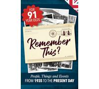 Remember This?: People, Things and Events from 1935 to the Present Day (UK Edition): 1 (Milestone Memories UK)