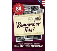 Remember This?: People, Things and Events from 1941 to the Present Day (US Edition): 7 (Milestone Memories)