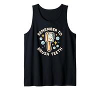Remember to Brush Teeth Funny Toothbrush Cute Tank Top