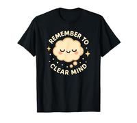 Remember to Clear Mind Cute Funny Character T-Shirt