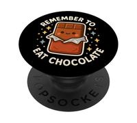 "Remember to Eat Chocolate" Cute Funny Food PopSockets Adhesive PopGrip