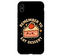 "Remember to Eat Dessert" Cute Funny Pie Character Case for iPhone XS Max