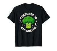 Remember to Eat Greens Cute Funny Broccoli T-Shirt