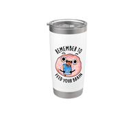 Remember to Feed Your Brain Funny Reading Pun Stainless Steel Insulated Tumbler