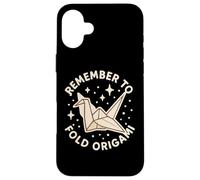 "Remember to Fold Origami" Cute Papercraft Theme Case for iPhone 16 Plus