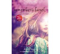 Remember to Forget, Revised and Expanded Edition: from Wattpad sensation @_smilelikeniall