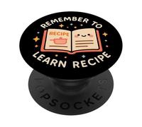 "Remember to Learn Recipe" Funny Cute Cookbook PopSockets Adhesive PopGrip