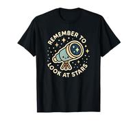 Remember to Look at Stars Cute Stargazing Theme T-Shirt