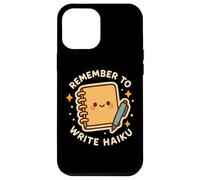 "Remember to Write Haiku" Cute Funny Journal Character Case for iPhone 12 Pro Max