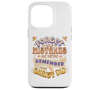 Remember What Christ Did Religious Teens Jesus King Of Love Case for iPhone 13 Pro