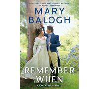 Remember When: Clarissa's Story (A Ravenswood Novel)