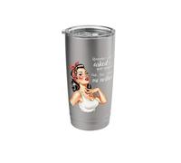 Remember When I Asked for Your Opinion Retro Housewifes Stainless Steel Insulated Tumbler