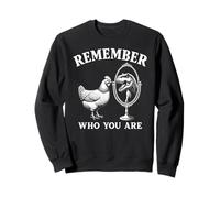 Remember Who You Are Chicken & Trex Dinosaur Mirror Funny Sweatshirt