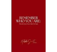 Remember Who You Are: When the Enemy Tries to Make You Forget