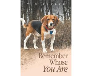 Remember Whose You Are