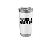 Remember You are one Substance Stainless Steel Insulated Tumbler
