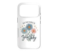 Remember Your Why Inspirational Quote Case for iPhone 17 Pro