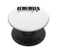 Remember Your Why Inspirational Reminder PopSockets Adhesive PopGrip