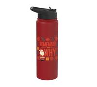 Remember Your Why Santa Snowflakes Stainless Steel Insulated Water Bottle