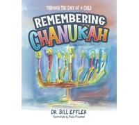 Remembering Chanukah: Through The Eyes Of A Child