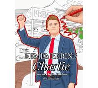 Remembering Charlie: Courage - Truth - Freedom