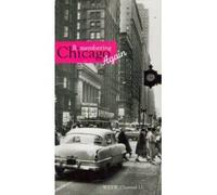 Remembering Chicago Again