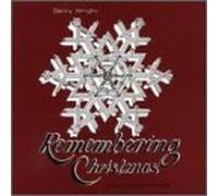 Remembering Christmas by Danny Wright