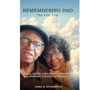 Remembering Dad: The First Year