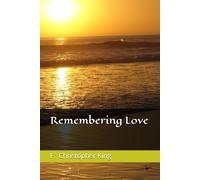 Remembering Love