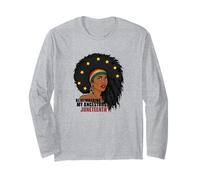 Remembering My Ancestors Juneteenth - Emancipation Day Long Sleeve T-Shirt