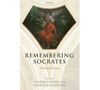 Remembering Socrates: Philosophical Essays