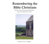 Remembering the Bible Christians