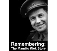 Remembering: The Maurits Kiek Story