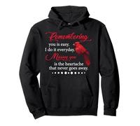 Remembering you is easy i do it everyday Pullover Hoodie