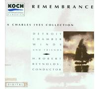 Remembrance - A Charles Ives Collection