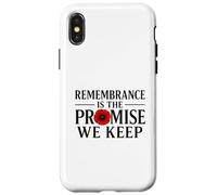 Remembrance is the Promise We Keep A Debt That Can't Case for iPhone X/XS