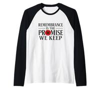 Remembrance is the Promise We Keep A Debt that Can't Raglan Baseball Tee