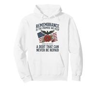 Remembrance Is the Promise We Keep Honor Our Heroes 1 Pullover Hoodie