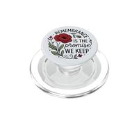 Remembrance Is the Promise We Keep Honor Our Heroes 2 PopSockets PopGrip for MagSafe