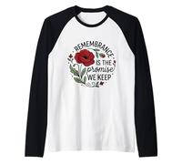 Remembrance is the Promise We Keep Honor Our Heroes 2 Raglan Baseball Tee