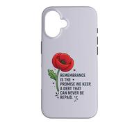 Remembrance Is the Promise We Keep Honor Our Heroes 3 Case for iPhone 16