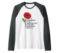 Remembrance is the Promise We Keep Honor Our Heroes 3 Raglan Baseball Tee