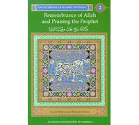 Remembrance of Allah and Praising the Prophet (Encyclopedia of Islamic Doctrine)