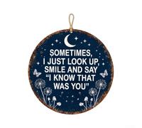 Remembrance Plaque Garden Hanging Sign I Know That Was You Sympathy Metal 20cm(S)