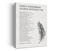 Remembrance Quote Wall Art - When Tomorrow Starts Without Me on Canvas, Poetry Print for Reflection, Sympathy Home Decor Gift(Unframed,08x12inch(20x30cm))