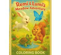 Remi and Lumi's Meadow Adventure Coloring Book