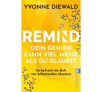 REMIND Dein Gehirn kann viel mehr, als du glaub, Diewald, Diewald,.