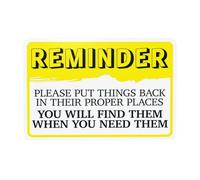 Reminder Please Put Things Back In Their Proper Places Warning,Slogan Security Metal Signs for Home Busines Outdoor Indoor Garage Street Wall Caution Decor 12 x 8 Inch