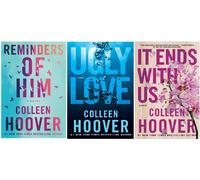 Reminders of Him, It Ends With Us, Ugly Love | Romance Bestseller Colleen Hoover
