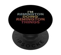 Remington Name Remington Personalized Name First Given PopSockets Adhesive PopGrip